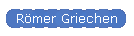 Rmer Griechen